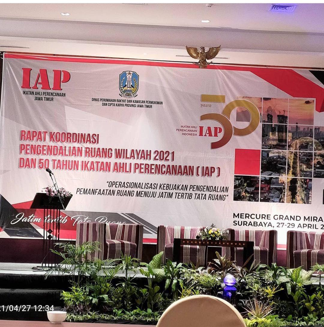 Rapat Koordinasi Pengendalian Ruang Wilayah 2021 Dan 50 Tahun Ikatan Ahli Perencanaan (IAP)